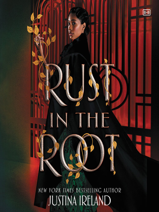 Title details for Rust in the Root by Justina Ireland - Available